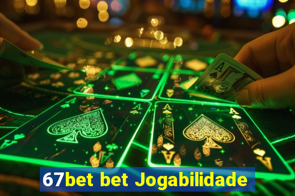 67bet bet Jogabilidade