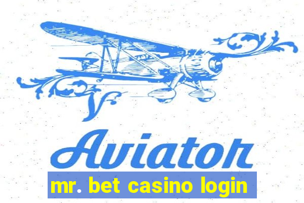 mr. bet casino login