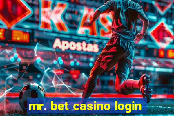 mr. bet casino login