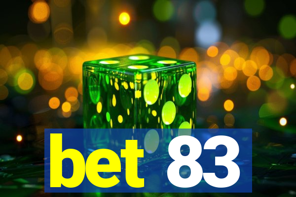 bet 83