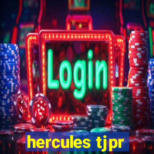 hercules tjpr