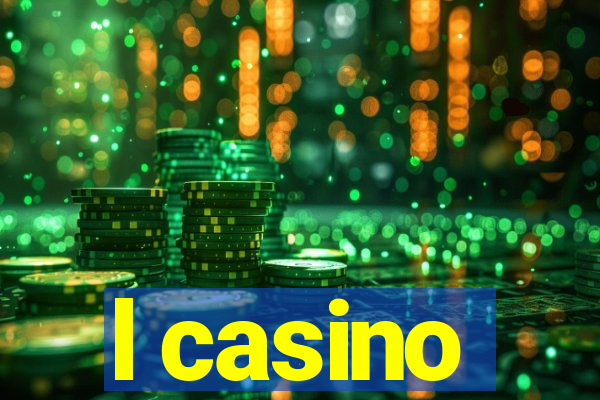 l casino