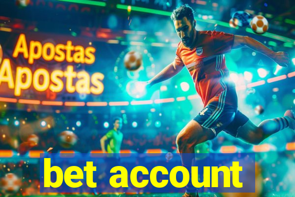 bet account