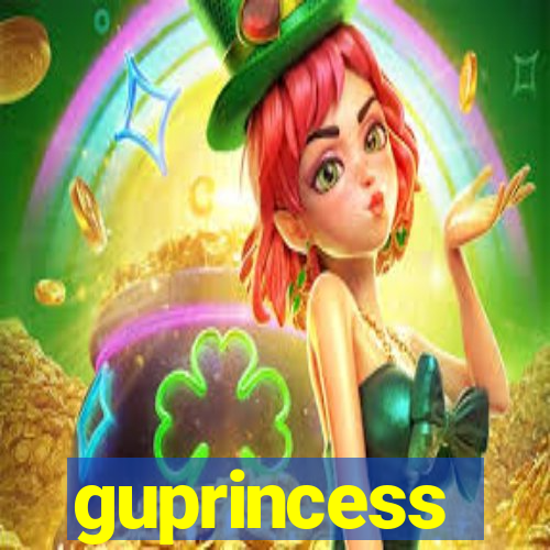 guprincess