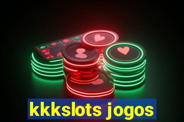 kkkslots jogos