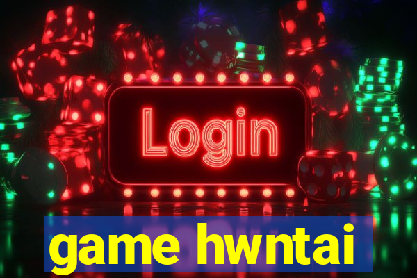 game hwntai