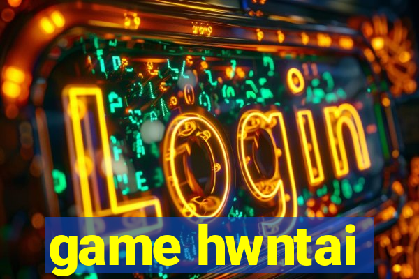 game hwntai