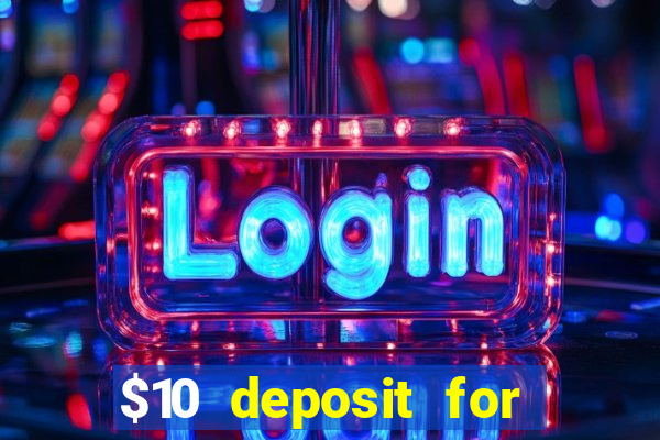 $10 deposit for crypto casino