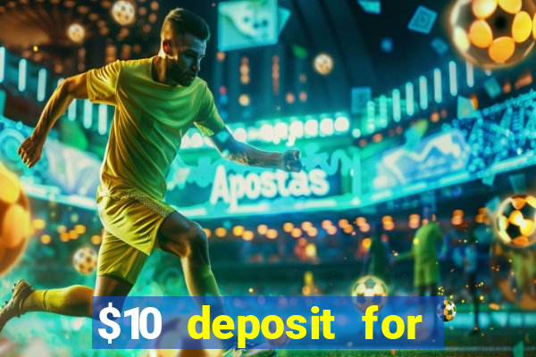 $10 deposit for crypto casino