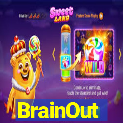 BrainOut