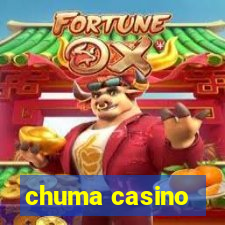 chuma casino