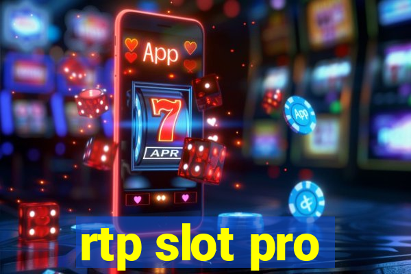 rtp slot pro