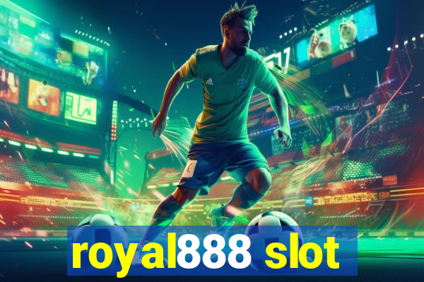 royal888 slot