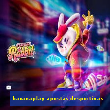 bacanaplay apostas desportivas