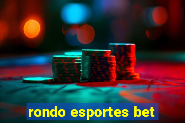 rondo esportes bet