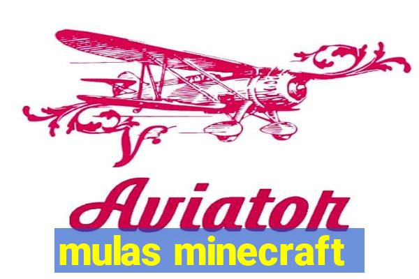 mulas minecraft