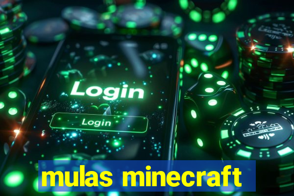 mulas minecraft