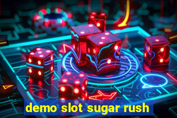 demo slot sugar rush