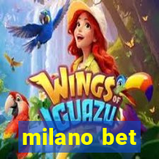 milano bet