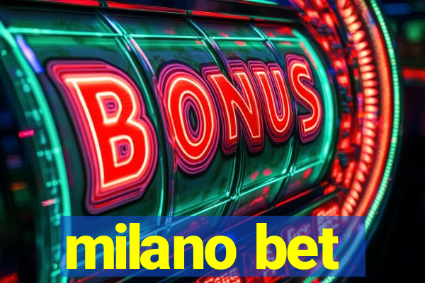 milano bet