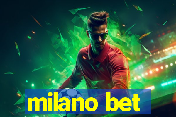 milano bet