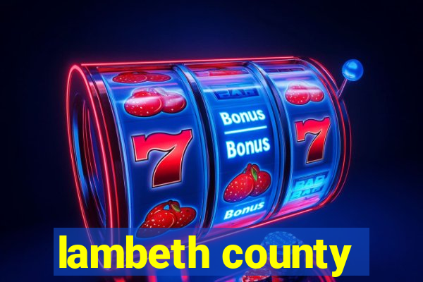 lambeth county