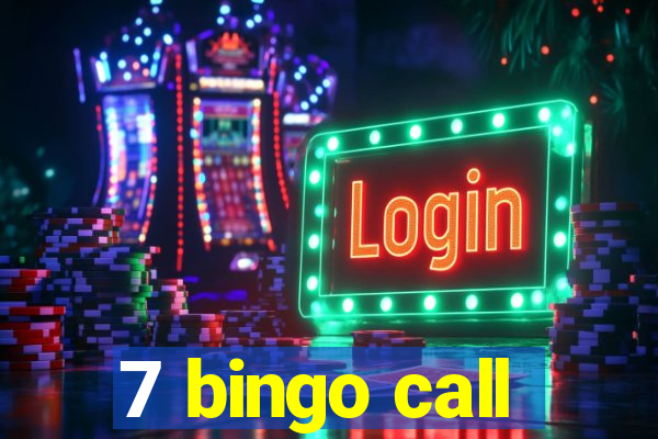 7 bingo call