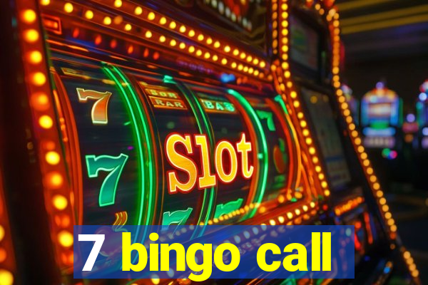 7 bingo call