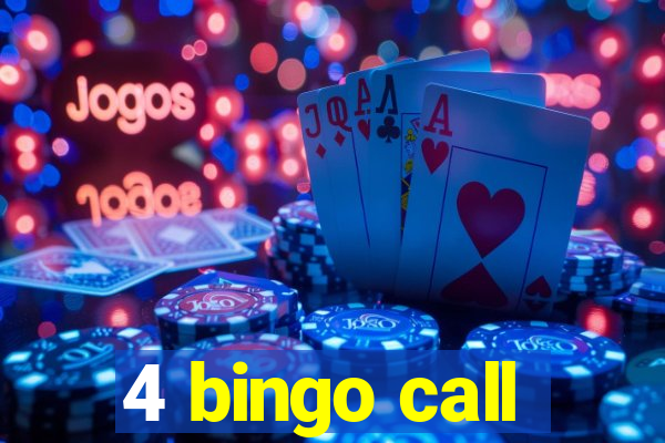 4 bingo call