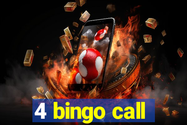 4 bingo call