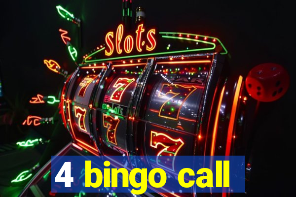 4 bingo call