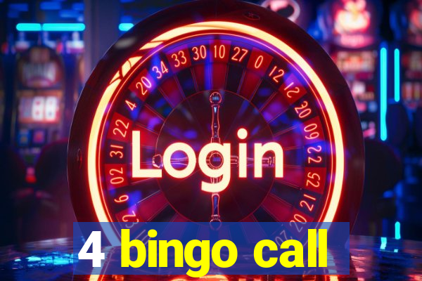 4 bingo call