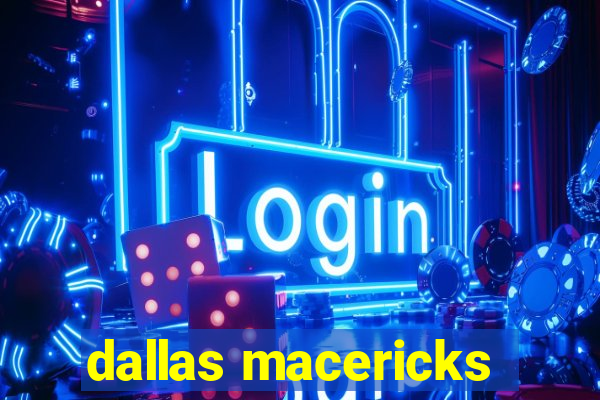 dallas macericks