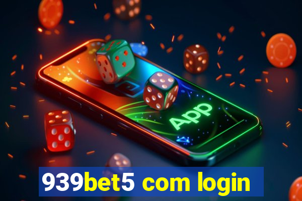 939bet5 com login