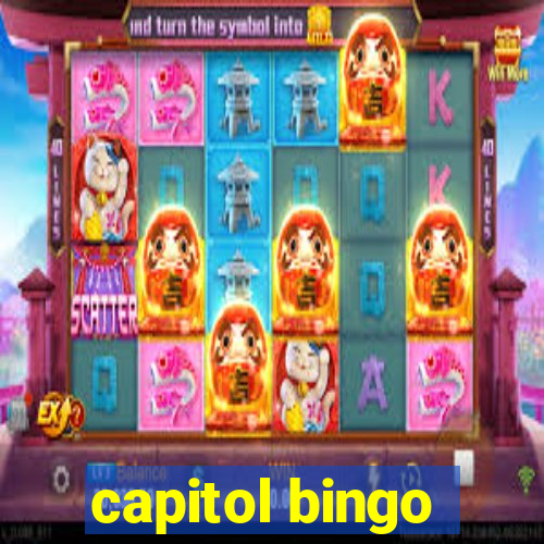 capitol bingo