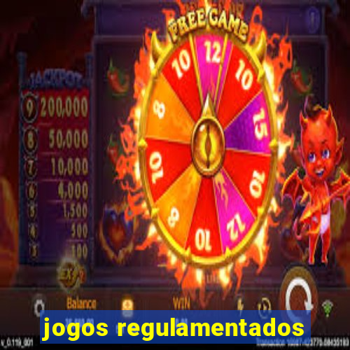 jogos regulamentados