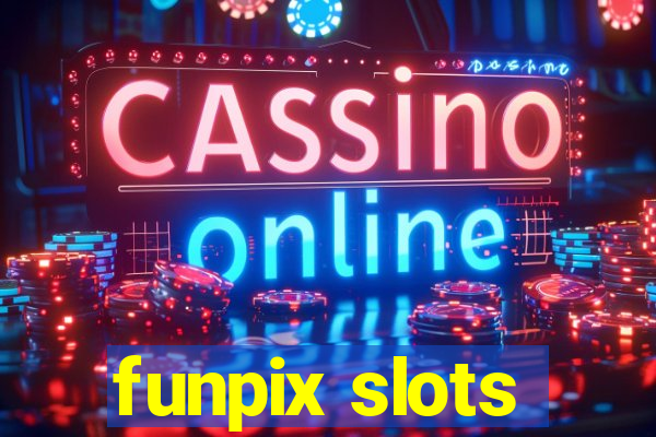 funpix slots