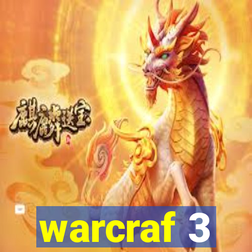 warcraf 3