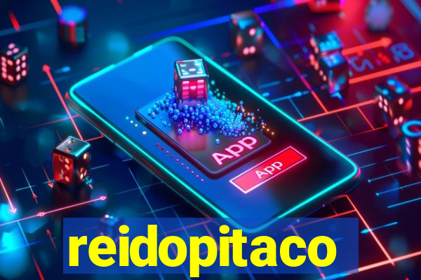 reidopitaco