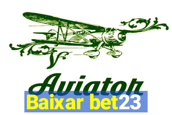 Baixar bet23