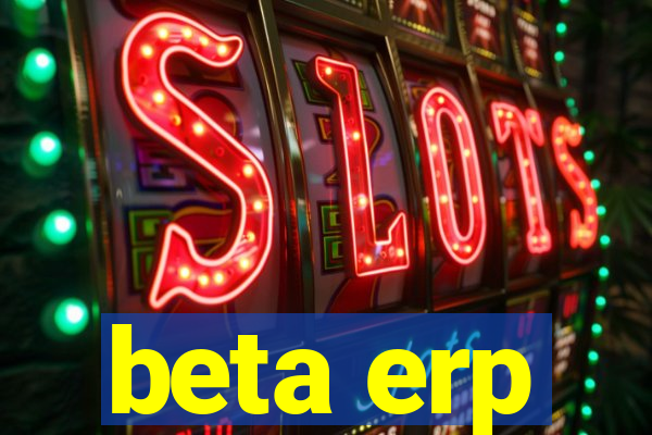 beta erp