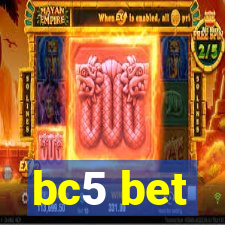 bc5 bet