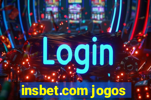 insbet.com jogos