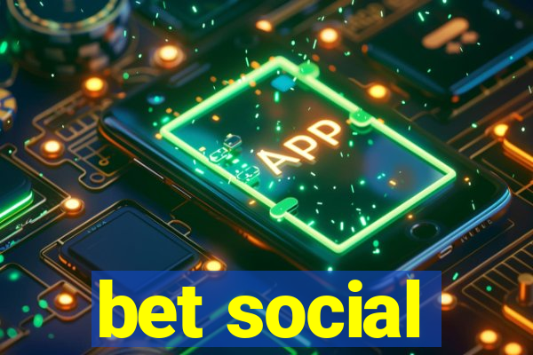 bet social