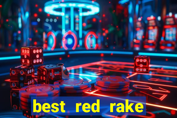 best red rake gaming online slot sites