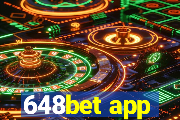 648bet app