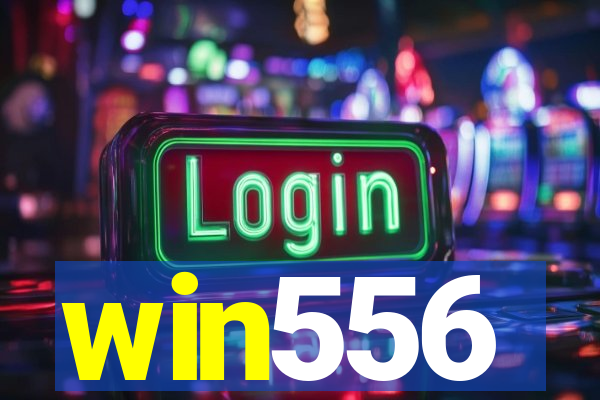 win556