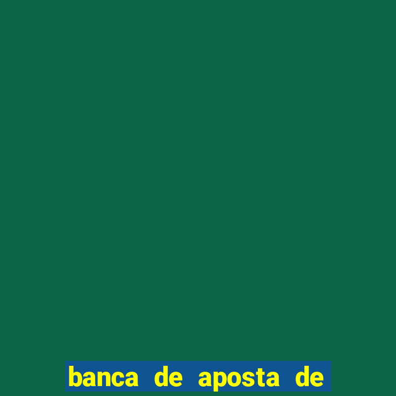 banca de aposta de 1 real