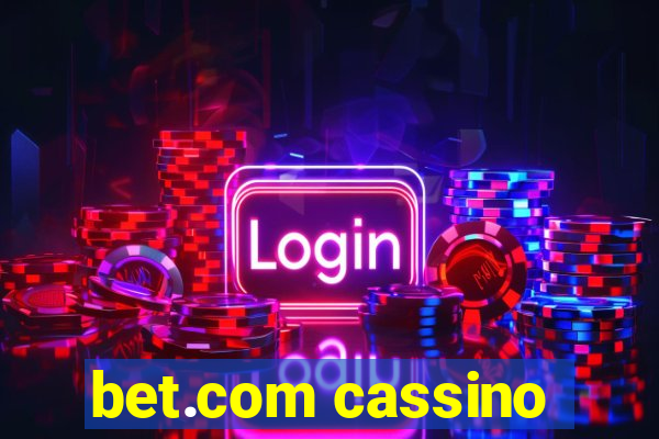 bet.com cassino