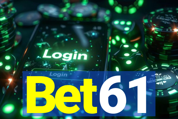 Bet61